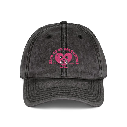Used to Be Valentines Dad Hat