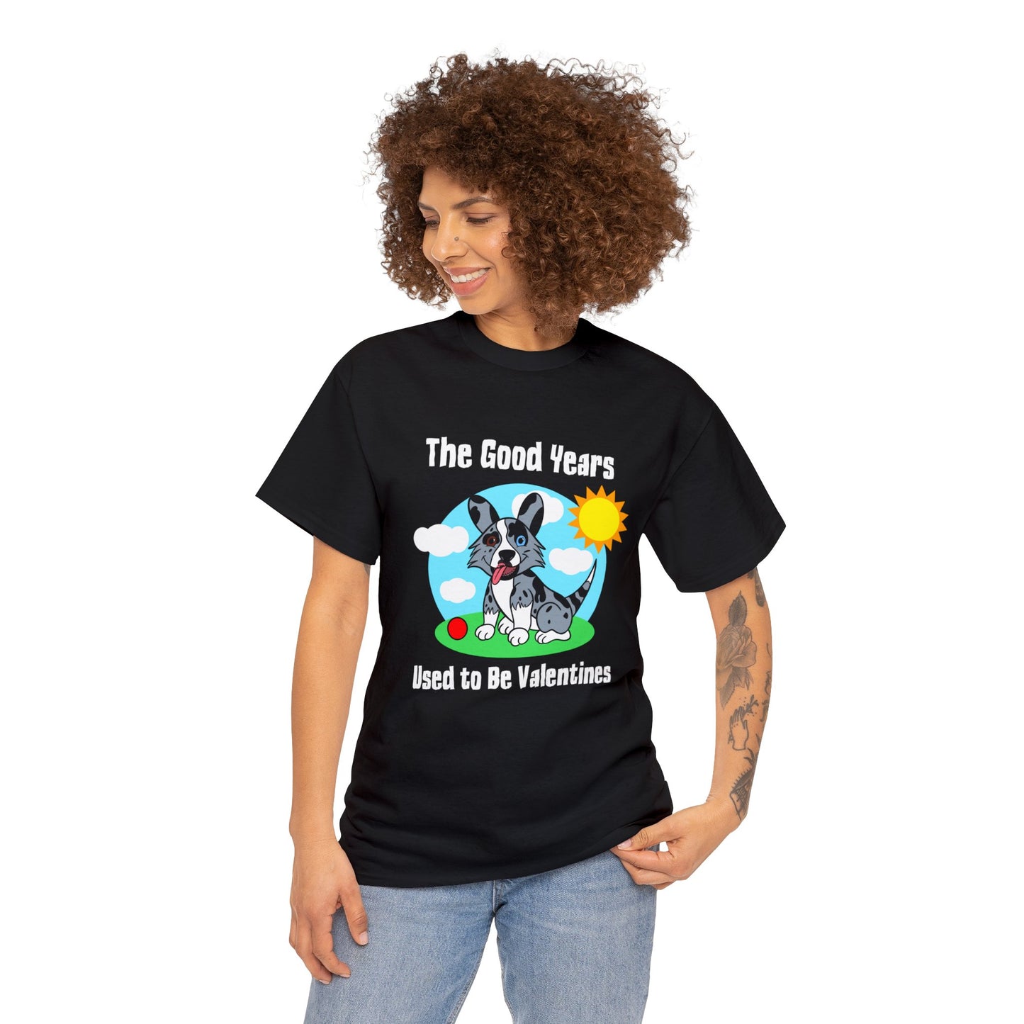 USED TO BE VALENTINES THE GOOD YEARS T-SHIRT