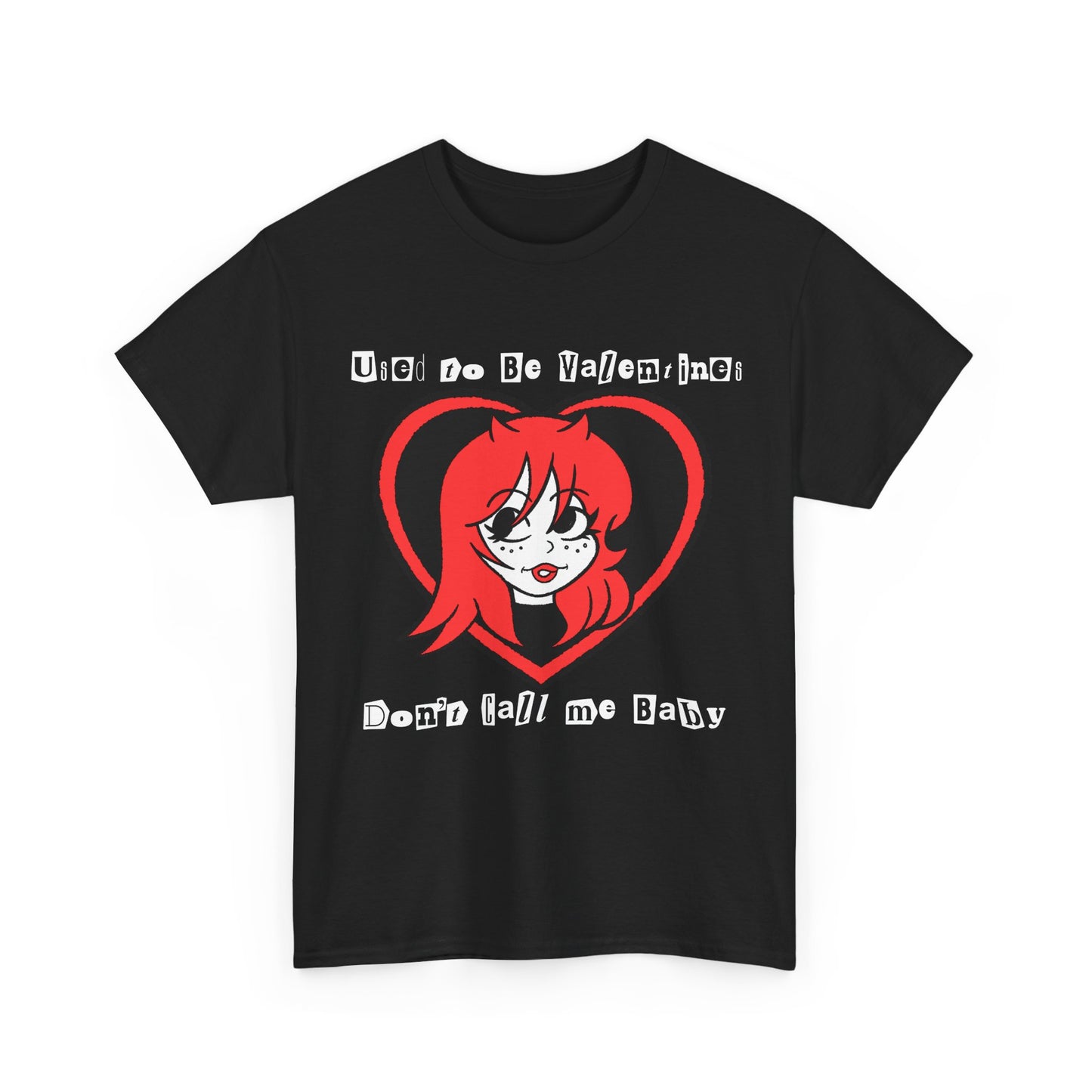USED TO BE VALENTINES "Don't Call Me Baby" Tee Shirt