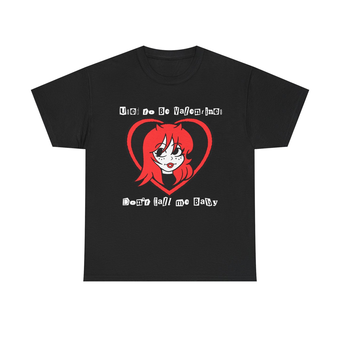 USED TO BE VALENTINES "Don't Call Me Baby" Tee Shirt